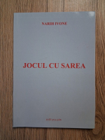 Narih Ivone - Jocul cu sarea