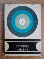 Anticariat: Nicolae Popescu - Categorii abeliene