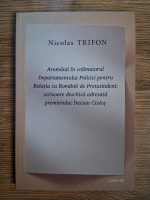 Nicolas Trifon - Aromanii in colimatorul Departamentului Politici pentru Relatia cu Romanii de Pretutindeni. Presa aromaneasca din diaspora in anii 80