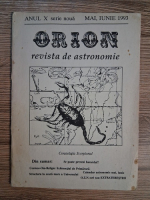 Anticariat: Orion, revista de astronomie, anul X, serie noua, mai, iunie 1993