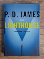 Anticariat: P. D. James - The lighthouse. An Adam dalgliesh mystery