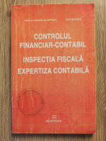Anticariat: Paula Cornelia Mitran - Controlul financiar-contabil. Inspectia fiscala expertiza contabila