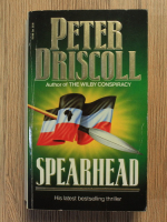 Anticariat: Peter Driscoll - Speathead 