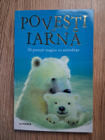 Anticariat: Povesti de iarna. 10 povesti magice cu animalute