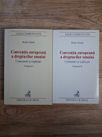 Anticariat: Radu Chirita - Conventia europeana a drepturilor omului. Comentarii si explicatii (2 volume)