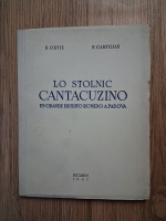 Anticariat: Ramiro Ortiz - Lo Stolnic Cantacuzino. Un grande erudito romeno Apadova (1943)