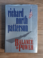 Anticariat: Richard North Patterson - Balance of power
