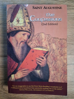 Saint Augustine - The works, volumul 1, partea I. The Confessions