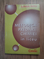 Sanda Fatu - Metodica predarii chimiei in liceu