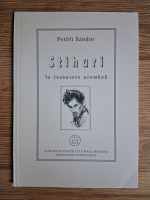 Anticariat: Sandor Petofi - Stihuri. In traducere aromana