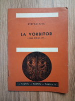 Anticariat: Stefan Tita - La vorbitor