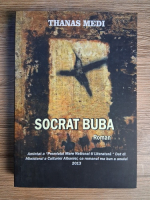 Anticariat: Thanas Medi - Socrat Buba