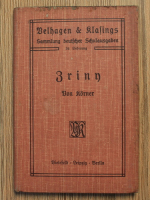 Theodor Korner - Zriny (tragedie, 1906)