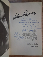 Valeriu Rapeanu - Pe drumurile traditiei (cu autograful autorului pentru Zigu Ornea)