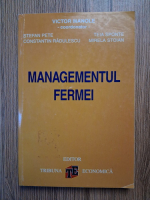 Victor Manole - Managementul fermei