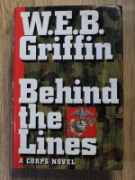 W. E. B. Griffin - Behind the lines