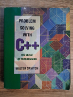 Walter Savitch - Problem solving with C++. The object of programming