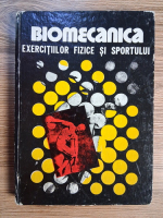 Anticariat: A. Iliescu - Biomecanica exercitiilor fizice si sportului