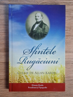 Anticariat: Allan Kardec - Sfintele rugaciuni