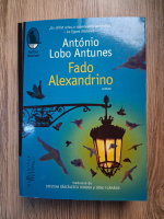 Anticariat: Antonio Lobo Antunes - Fado Alexandrino