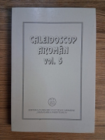 Caleidoscop aroman (volumul 5)
