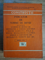 Constructii. Indicator de norme de deviz pentru lucrari de retele de distributie a energiei electrice
