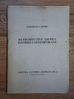 Anticariat: Corneliu Coposu - Retrospective asupra istoriei contemporane