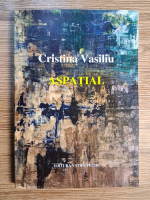 Anticariat: Cristina Vasiliu - Aspatial