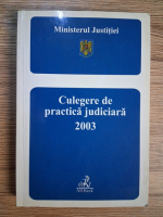 Anticariat: Culegere de practica judiciara, 2003
