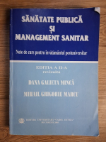 Dana Galieta Minca - Sanatate publica si management sanitar