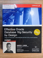 Anticariat: David C. Knox - Effective Oracle database 10g Security by Design