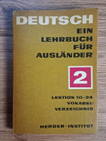 Anticariat: Deutsch ein lehrbuch fur auslander 2. Lektion 10-24