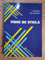 Anticariat: Dumitru Tentulescu, Lucia Tentulescu - Fibre de sticla