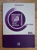 Ekkehard Nuissl - Cercetare educationala empirica pentru incepatori