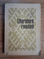 Anticariat: Emil Boldan, Constantin Ciopraga - Literatura romana, clasa a XI-a liceu si anul II licee de specialitate