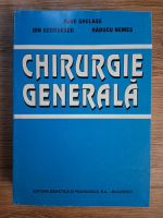 Anticariat: Fane Ghelase - Chirurgie generala