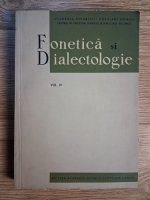 Anticariat: Fonetica si dialectologie (volumul 4)