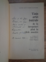 Anticariat: Gaston Baty - Viata artei teatrale de la inceputuri pana in zilele noastre (cu autograful Sandei si al lui Valeriu Rapeanu pentru Zigu Ornea)