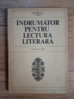 Anticariat: Gh. Burcescu, Constantin Marinescu - Indrumator pentru lectura literara, clasele V-VIII