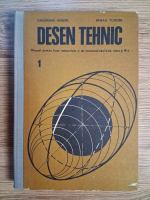 Anticariat: Gheorghe Husein, Mihail Tudose - Desen tehnic. Manual pentru licee industriale si de matematica-fizica, clasa a X-a