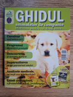 Anticariat: Ghidul animalelor de companie. Medicina pentru cei dragi noua, editia a III-a, nr. 2, 2012