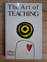 Gilbert Highet - The art of teaching
