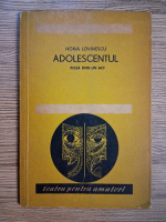 Horia Lovinescu - Adolescentul