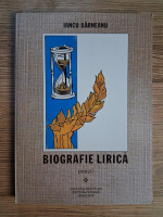 Anticariat: Iancu Barneanu - Biografie lirica