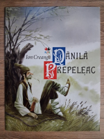 Ion Creanga - Danila Prepeleac