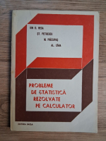 Ion D. Resa - Probleme de statistica rezolvate pe calculator