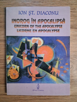 Ion Diaconu - Inorog in apocalipsa (editie trilingva)