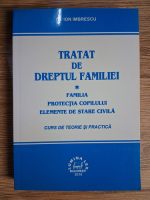 Anticariat: Ion Imbrescu - Tratat de dreptul familiei