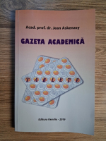 Anticariat: Jean Askenasy - Gazeta Academica. Tablete