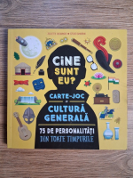Anticariat: Juliette Saumande - Cine sunt eu? Carte-joc de cultura generala